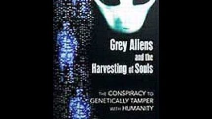 Grey Aliens and Soul Harvesting – Nigel Kerner, John Biggerstaff and Andrew Silverman