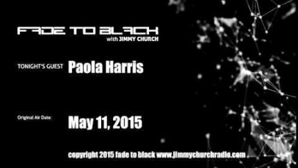 Ep. 254 FADE to BLACK Jimmy Church w/ Paola Harris UFO LIVE on air
