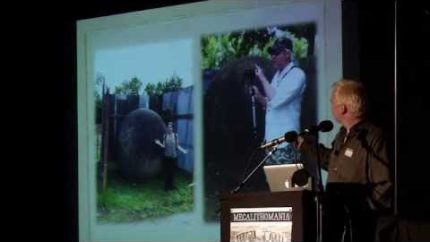 Hugh Newman – The Megalithic Spheres of Costa Rica & Around the World – Megalithomania 2013