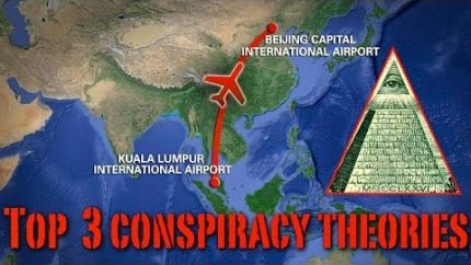 Top 3 Conspiracy Theories About Malaysia Air Flight 370