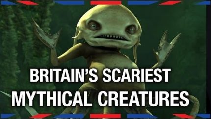 Britain’s Scariest Mythical Creatures – Anglophenia Ep 4