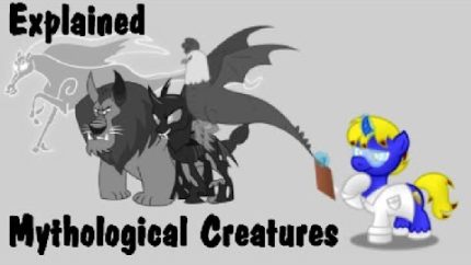 Cutie Mark Laboratories – KNOW YOUR MYTHS “Explained” – Mythological Creatures