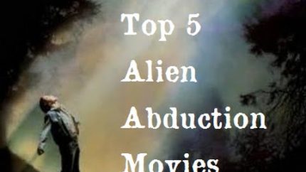 Top 5 Alien Abduction Movies (Halloween 2014)