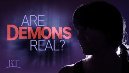 Beyond Today — Are Demons Real?