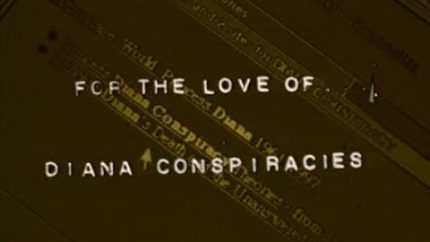 Jon Ronson’s For the Love of Princess Diana Conspiracies