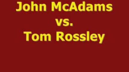JFK ASSASSINATION DEBATE: JOHN McADAMS VS. TOM ROSSLEY (APRIL 5, 2009)