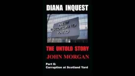Princess Diana Death: Corruption at Scotland Yard