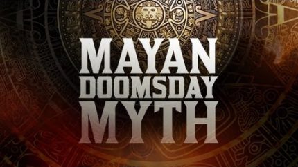 “MAYAN DOOMSDAY MYTH” – FULL SERMON!!!