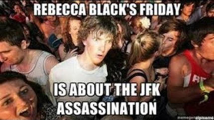 Conspiracy Theory | Rebecca Black’s FRIDAY is actually about JFK Assassination?!