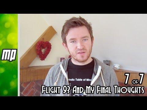 Debunking 9/11 conspiracy theorists part 7 of 7 – Flight 93 and my final thoughts.