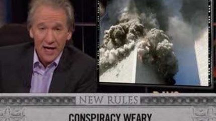 Bill Maher on 9/11 Conspiracy Theories