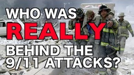 Who Was Really Behind the 9/11 Attacks?