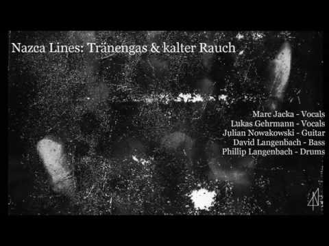 Nazca Lines – Tränengas & kalter Rauch