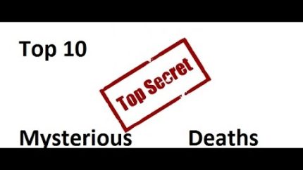 Top 10 Mysterious Deaths