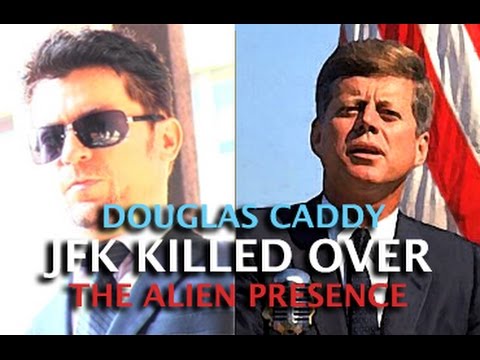 CIA INSIDER EXPOSES: JFK KILLED OVER THE ALIEN PRESENCE! DOUGLAS CADDY & DARK JOURNALIST