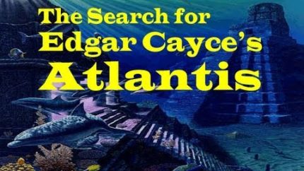 Search for EDGAR CAYCE’S Atlantis – FEATURE FILM