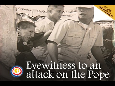 Eyewitness to an attack on the Pope