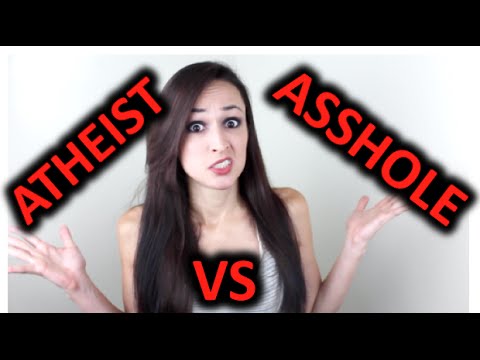 ATHEIST VS ASSHOLE