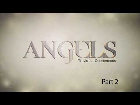 The Truth About… Angels (Part 2)