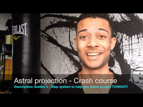 How to Astral Projection – Crash course