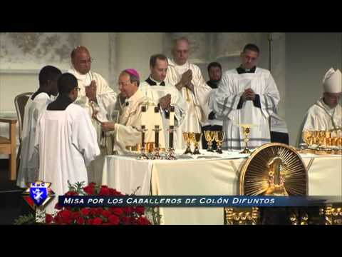 KNIGHTS OF COLUMBUS SUPREME CONVENTION – Mass of Deceased