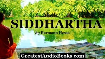 SIDDHARTHA – FULL AudioBook – by Hermann Hesse – Buddhist Religion & Spirituality Novel