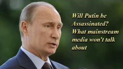 Will Vladimir Putin’s Strong Stance Against The New World Order Get Him ASSASSINATED? Bible Prophecy