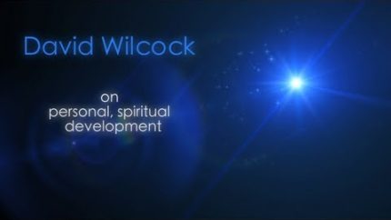 David Wilcock: Occupy Your Self! Personal Spiritual Development