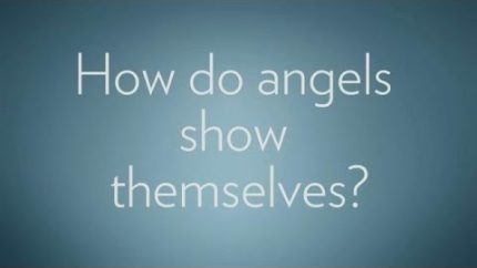 How Do Angels Show Themselves? | Angels Among Us