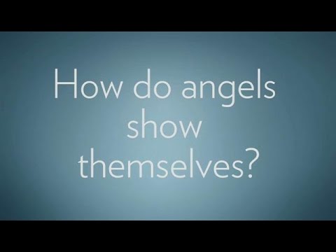 How Do Angels Show Themselves? | Angels Among Us
