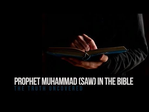 Prophet Muhammad (saw) in the Bible – Truth Uncove
