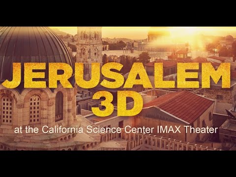 JERUSALEM 3D & The Dead Sea Scrolls Exhibit
