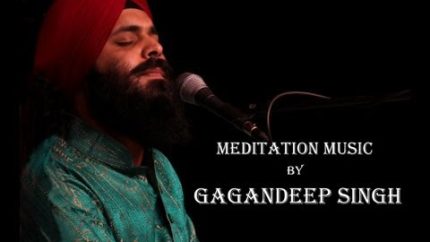 Meditation ~ Ek Onkar ~ Gagandeep Singh ~ Naad Production ~ Official 2012