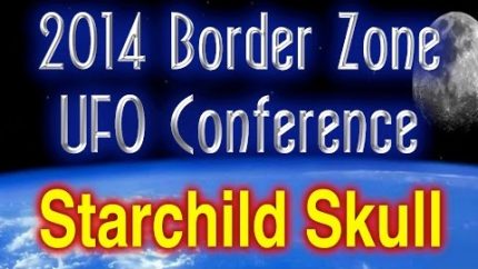 Melanie Young – The Starchild Skull – 2014 Border Zone UFO Conference