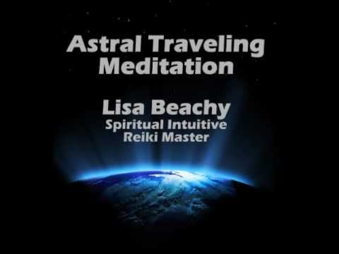 Astral Travel (Projection) Guided  Meditation Video