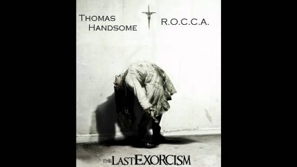 THOMAS HANDSOME  AND INFINITE MARVELOUS – THE LAST EXORCISM ( PROD BY 2DEEP _CUTS_ BY DJ 456 )