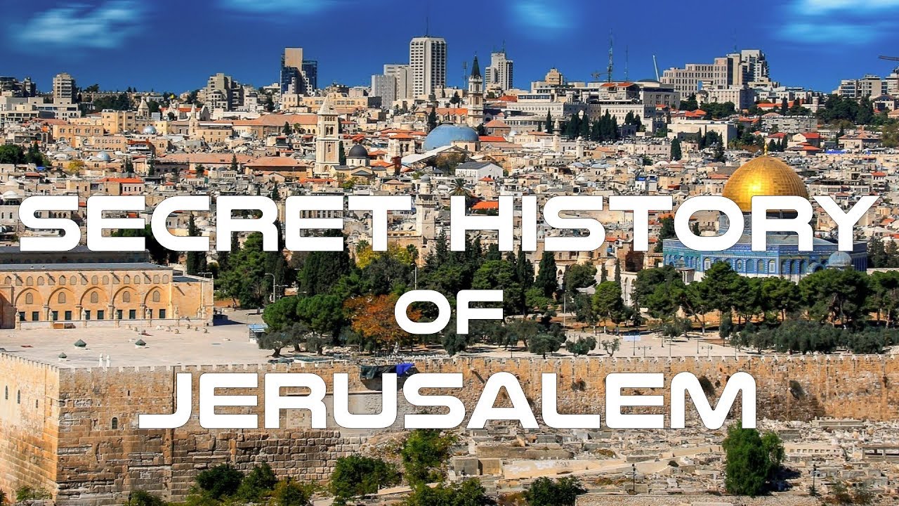 Secret History of Jerusalem Documentary