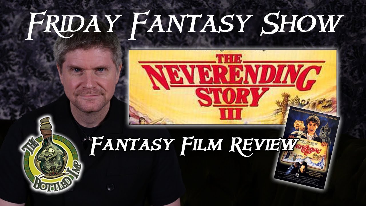 Friday Fantasy Show – ‘The NeverEnding Story 3’ Film Review