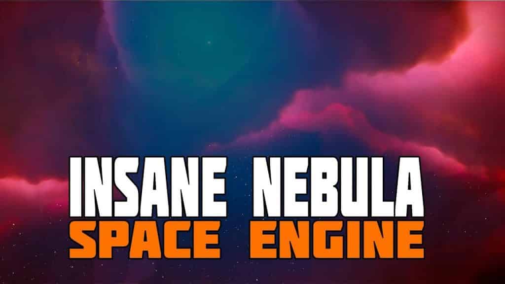 Space Engine – The Best Damn Nebula in the Universe