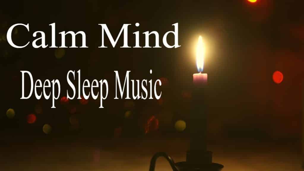 Powerful DEEP SLEEP Music | Heal While You Sleep Soothing Sleeping Music | Calm Down The Mind Music