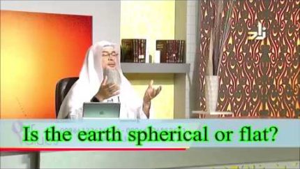 According to Qur’an, is the earth spherical in shape or flat? – Sheikh Assim Al Hakeem
