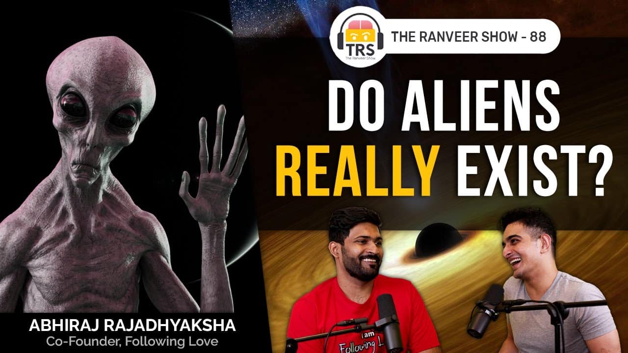 Black Holes, Time Travel & Aliens With Abhi & Niyu | The Ranveer Show 88