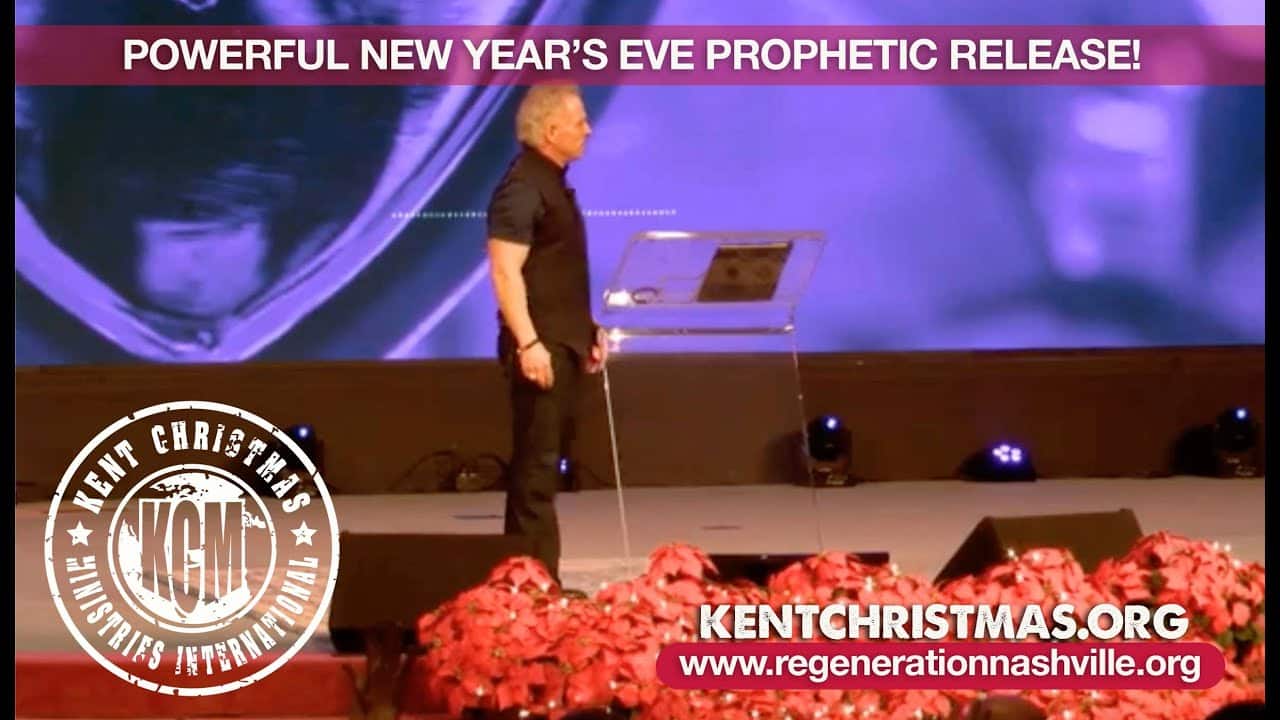 Pastor Kent Christmas | New Year's Eve Prophetic Release / December 31, 2020