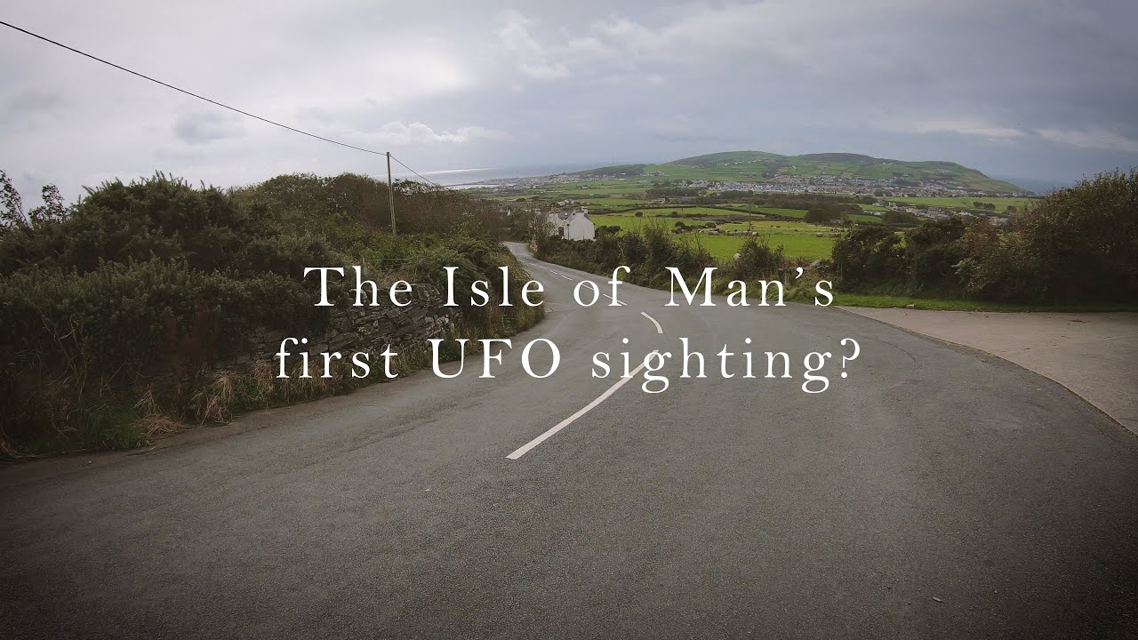 The Isle of Man's first UFO sighting?
